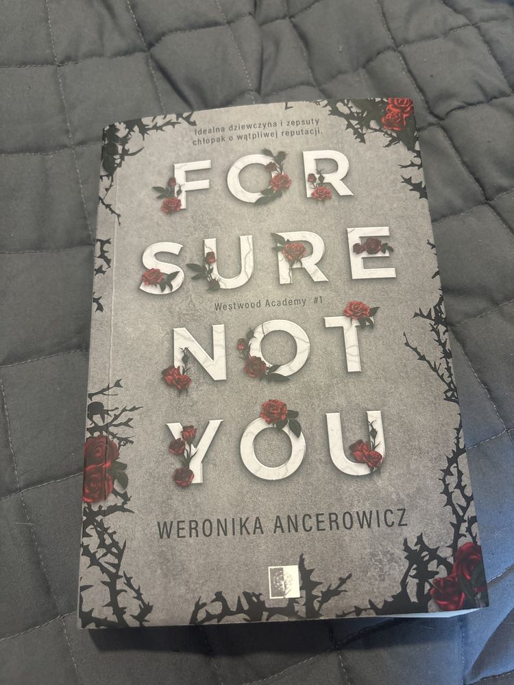 Książka „For sure not you” Weronika Ancerwicz