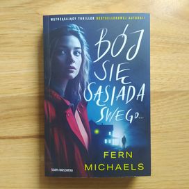 Fern Michaels, Bój się sąsiada swego