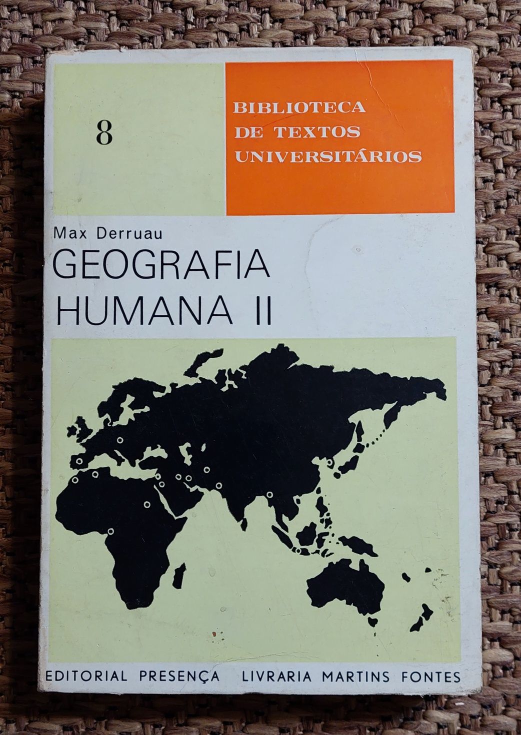 Geografia Humana II - Max Derruau