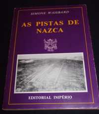 Livro As Pistas de Nazca Simone Waisbard 1985