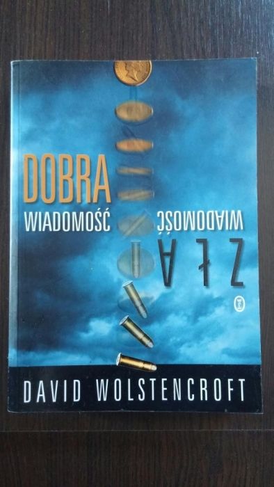 Książka Dobra wiadomość zła wiadomość David Wolstencroft