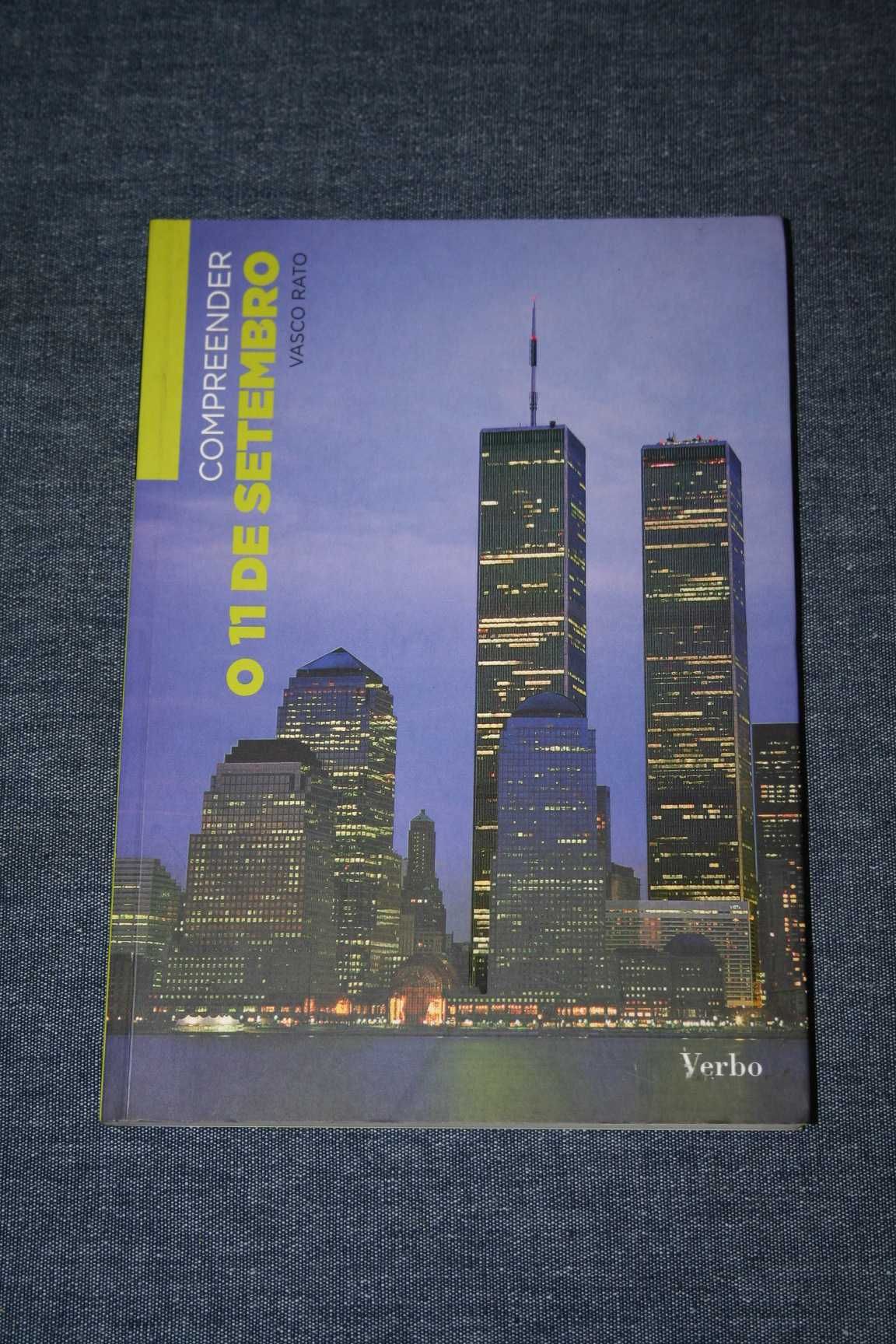 [] Compreender o 11 de Setembro - Vasco Rato