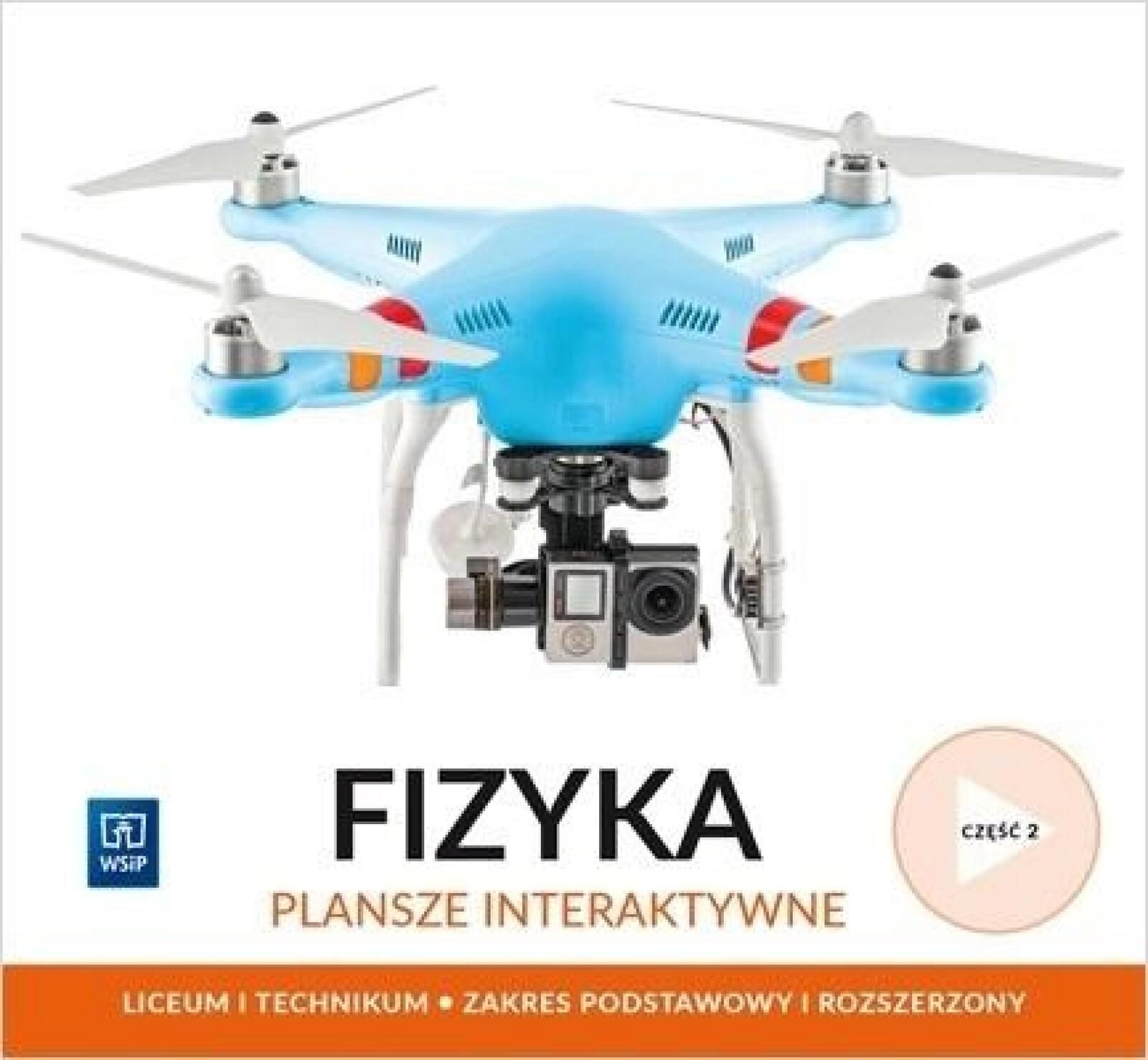 Plansze interaktywne.Fizyka LO cz.2 WSIP WSiP praca zbiorowa Rok
