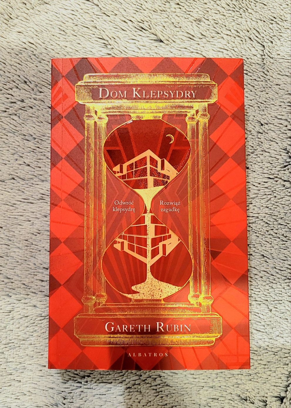 Dom Klepsydry - Gareth Rubin