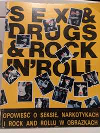 Sex & Drugs & Rock & Roll