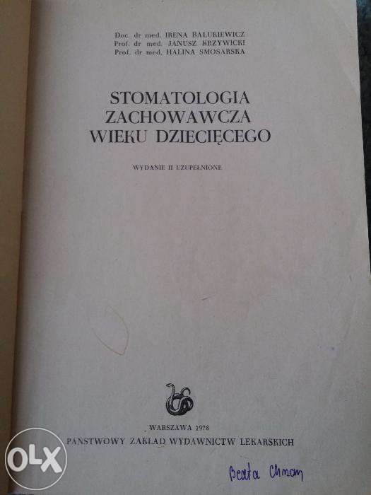 Stomatologia zachowawcza wieku dziecięcego - Balukiewicz,Krzywicki...