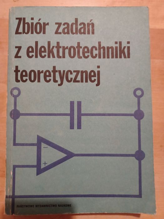 Zbiór zadań z elektrotechniki teoretycznej Cichocki