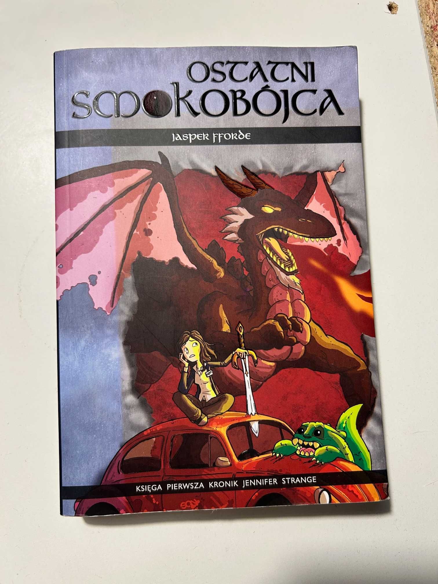 Jasper Fforde Ostatni smokobójca
