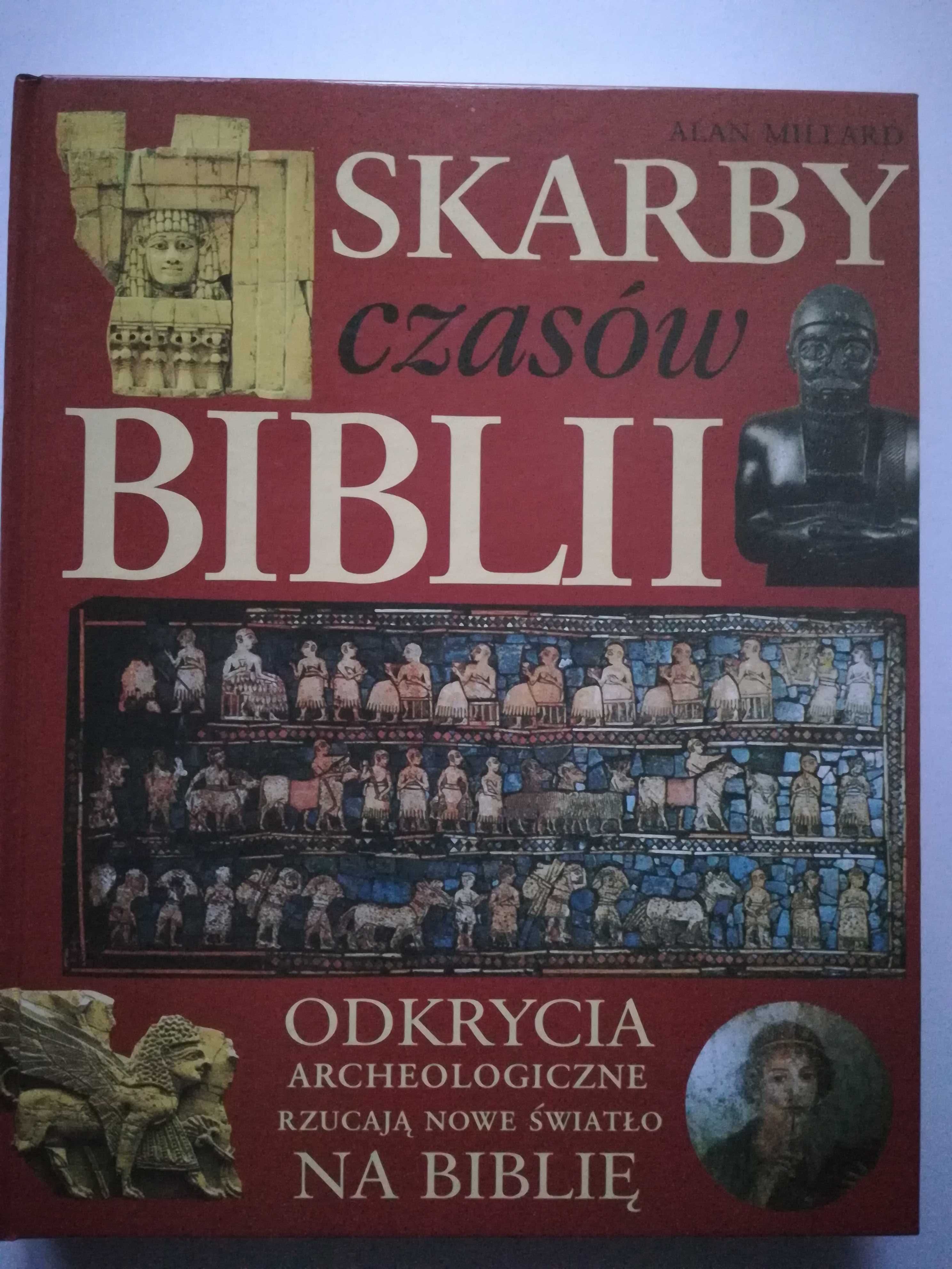 Książka Skarby Czasów Biblii Alan MiLLard nowa