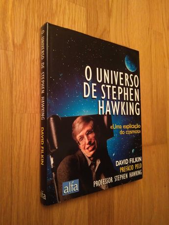 O universo de Stephen Hawking : uma explicação do Cosmos