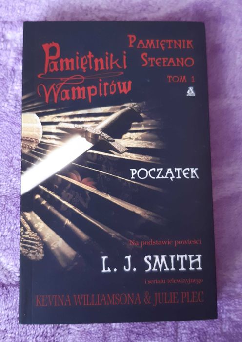 "Pamiętniki Wampirów" Tom 1.