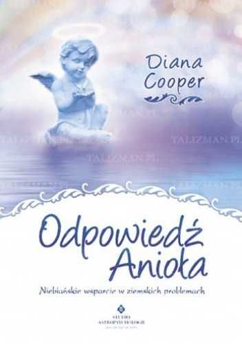 Diana Cooper Odpowiedź Anioła