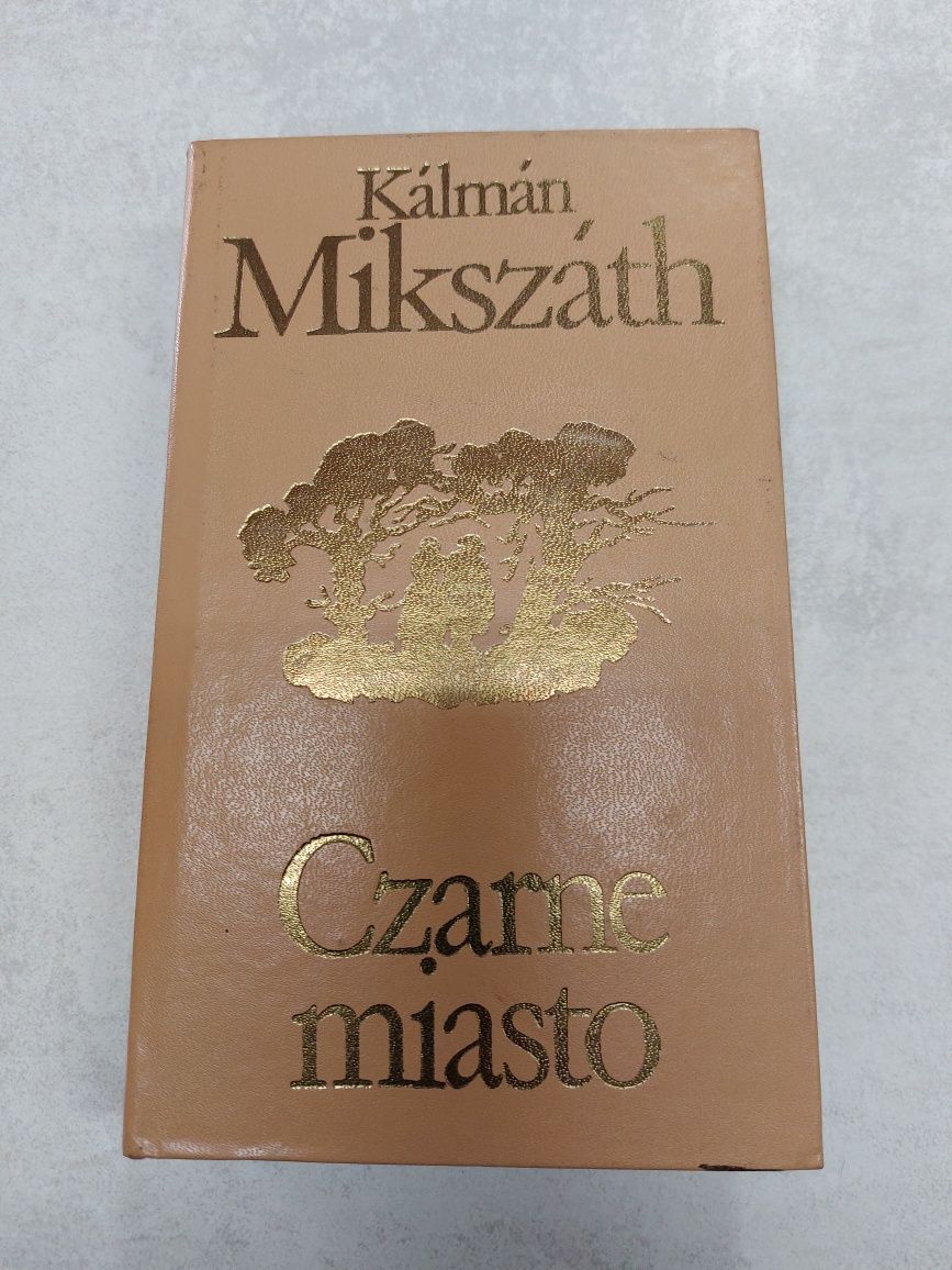 Czarne miasto. Kalman Mikszath