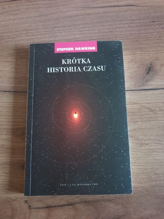 Krótka Historia Czasu, Stephen Hawking