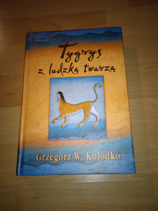 Grzegorz W. Kołodko - Tygrys z ludzką twarzą