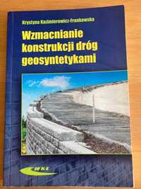 Wzmacnianie konstrukcji dróg geosyntetykami -