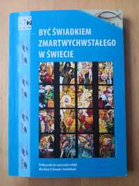 Podręcznik do religii klasa2 Być świadkiem zmartwychwstałego w świecie