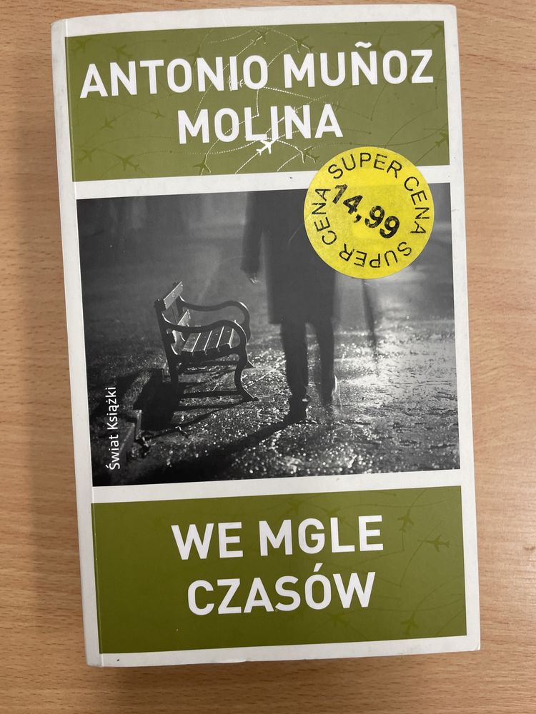 We mgle czasów antonio monoz molina