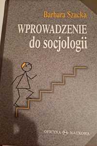 Wprowadzenie do socjologii Barabara Szacka