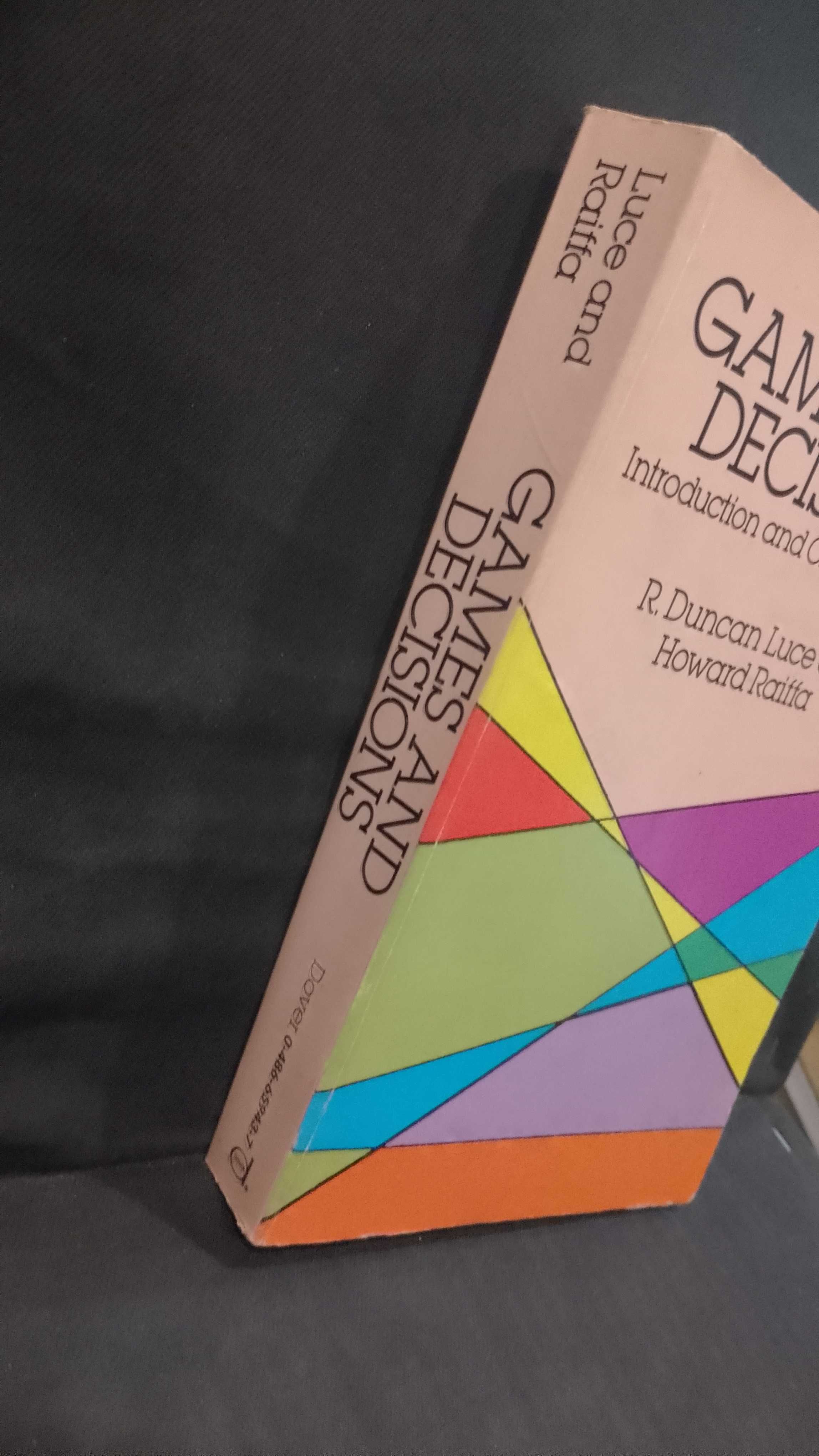 Games and Decisions - R. Duncan Luce e Howard Raiffa