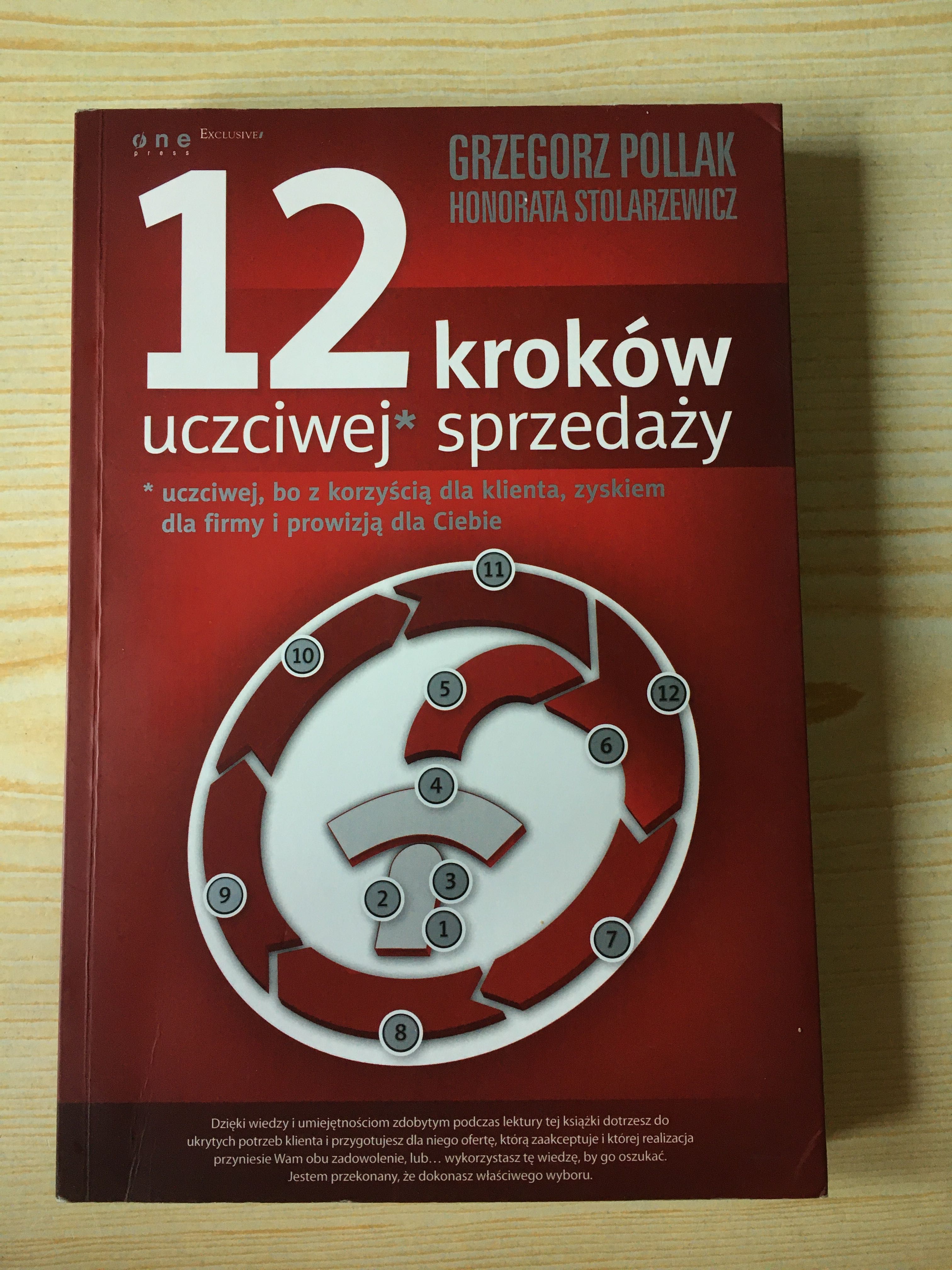 12 kroków uczciwej sprzedaży Grzegorz Pollak, Honorata Stolarzewicz