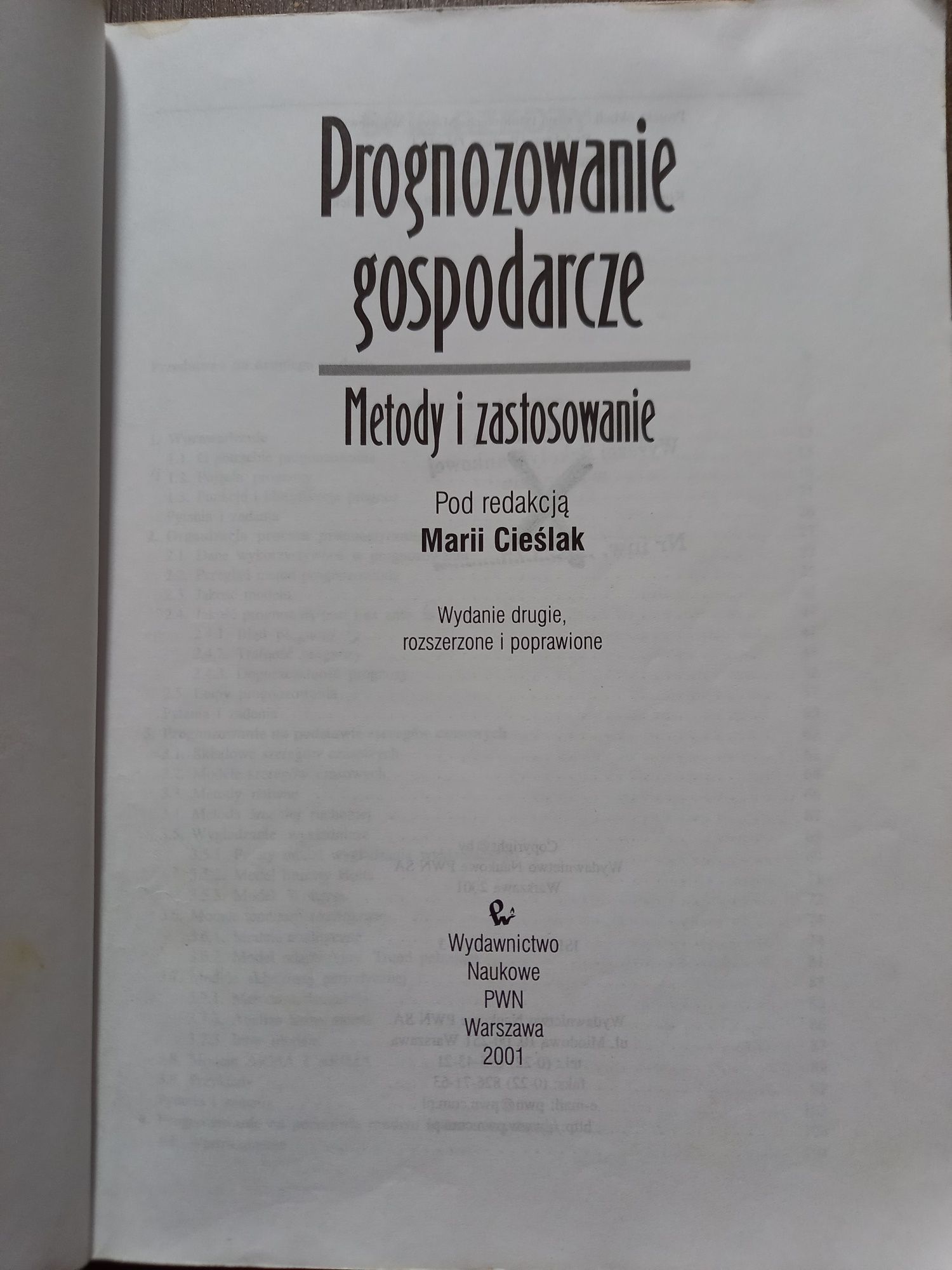 Prognozowanie gospodarcze. Metody i zastosowanie Maria Cieślak