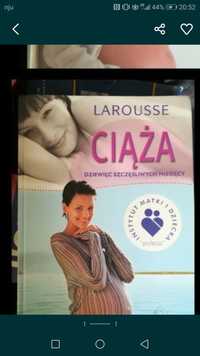 Larousse ciąża książka dziewięć szczęśliwych miesięcy