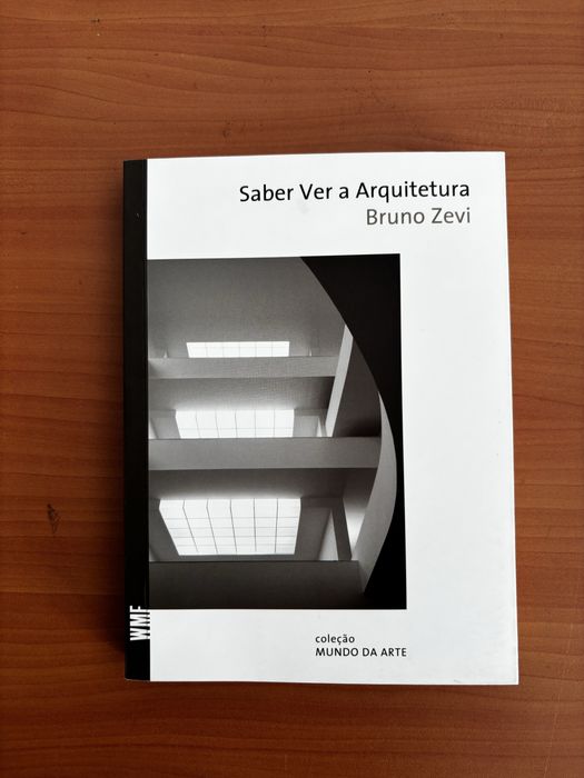 Saber Ver a Arquitetura - Bruno Zevi