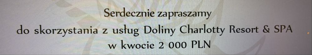 Rezerwacja do 14.12 Voucher DolinaCharlotty za 1/2ceny