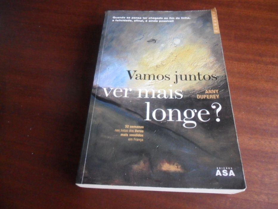 "Vamos Juntos Ver Mais Longe?" de Anny Duperey