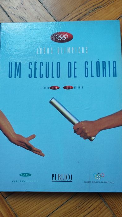 Jogos Olímpicos,  um Século de Glória