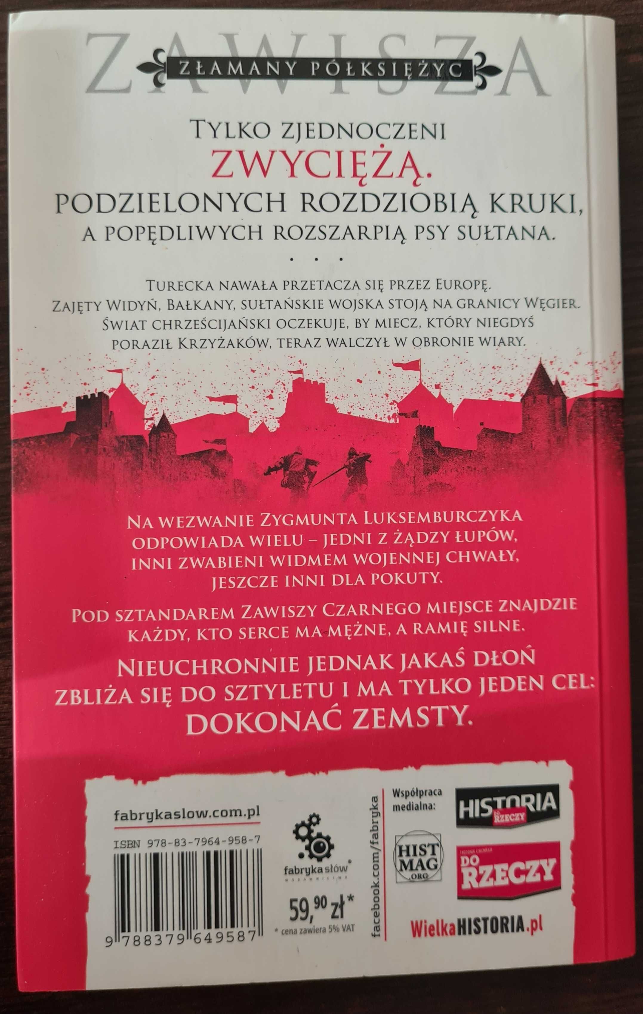 Książka: "Zawisza. Złamany Półksiężyc" Jacek Komuda