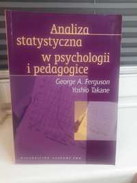 G.Ferguson, Y.Takane "Analiza statystyczna w psychologii i pedagogice"