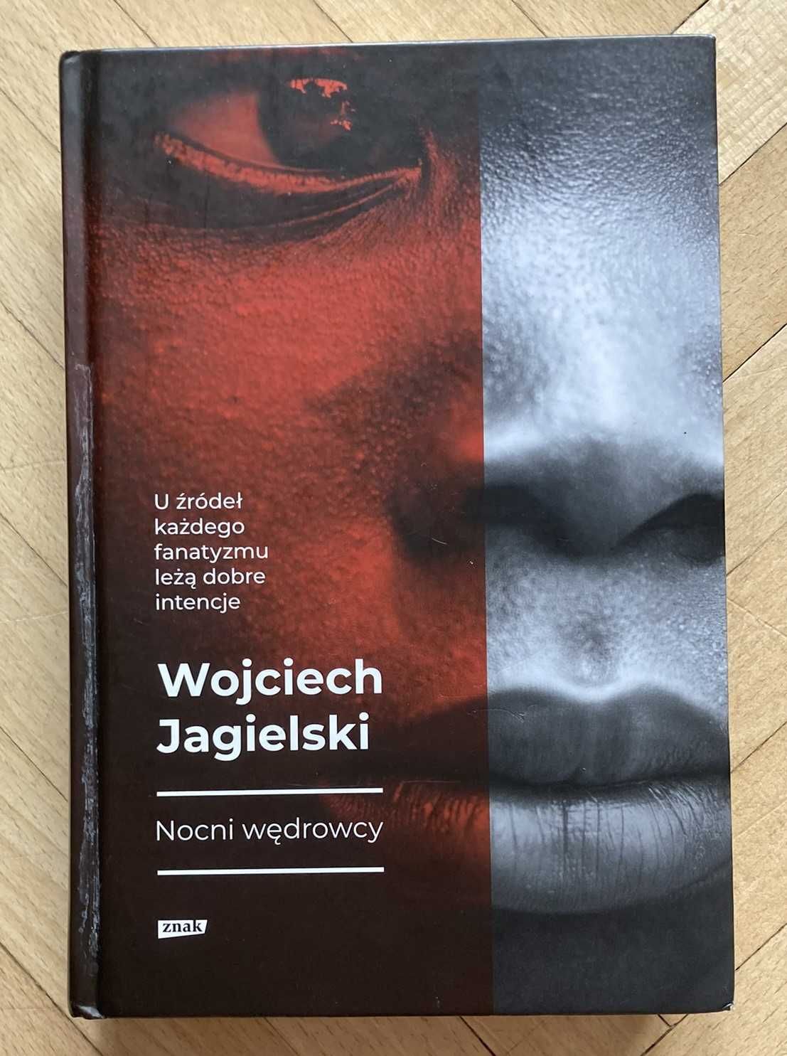 Nocni wędrowcy Wojciech Jagielski