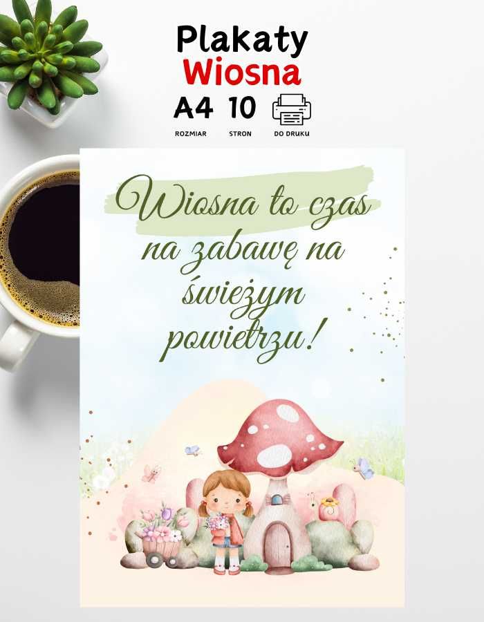 Plakaty motywacyjne dla dzieci do druku A4 – Wiosna