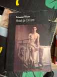 Edmund White Hotel de Dream