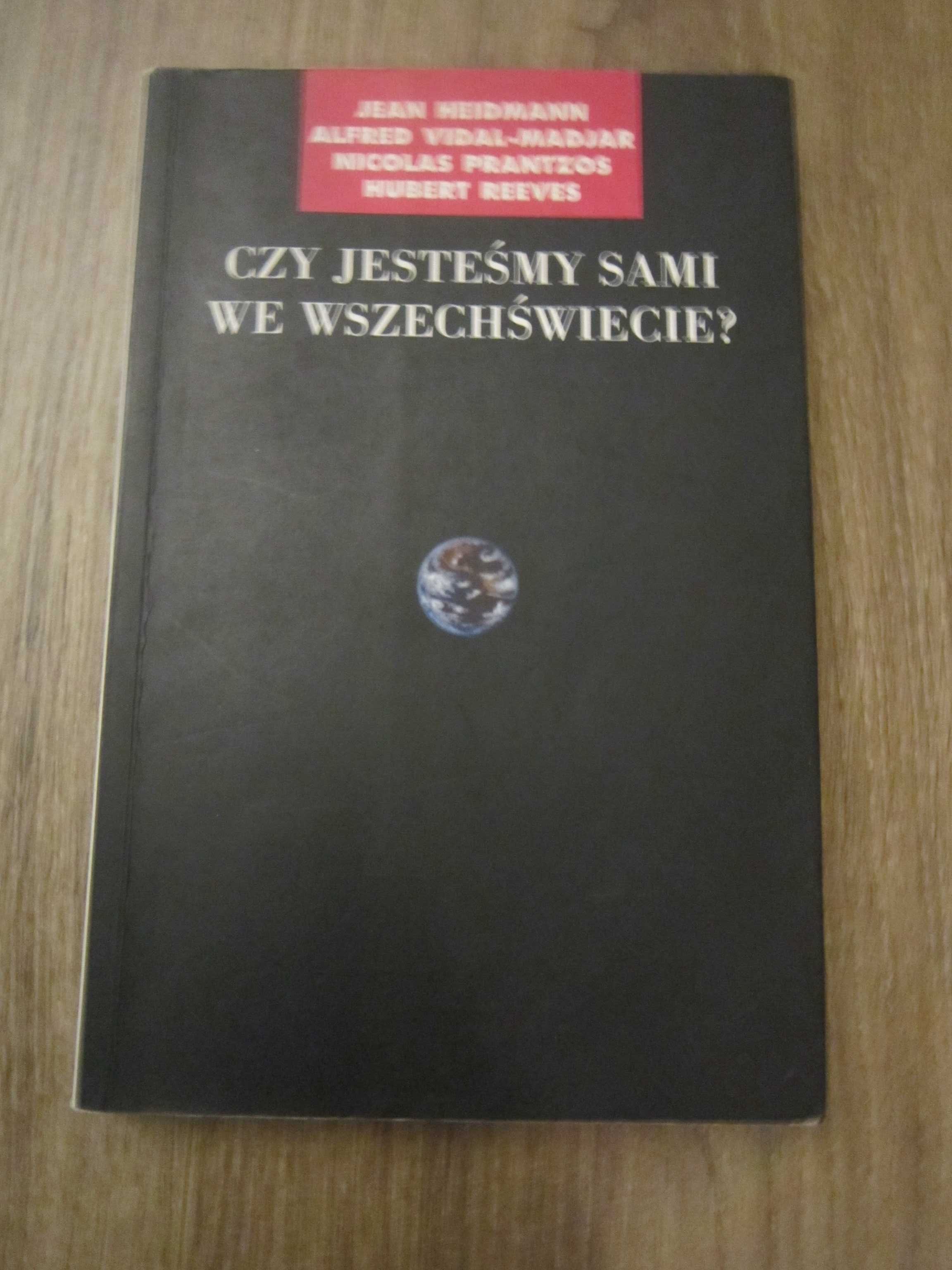 Czy jesteśmy sami we wszechświecie? Heidmann