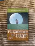 Livro “Felizmente há Luar”