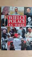 Wielcy Polacy XX wieku, Kukuczka, Rutkiewicz, Kieślowski i in.