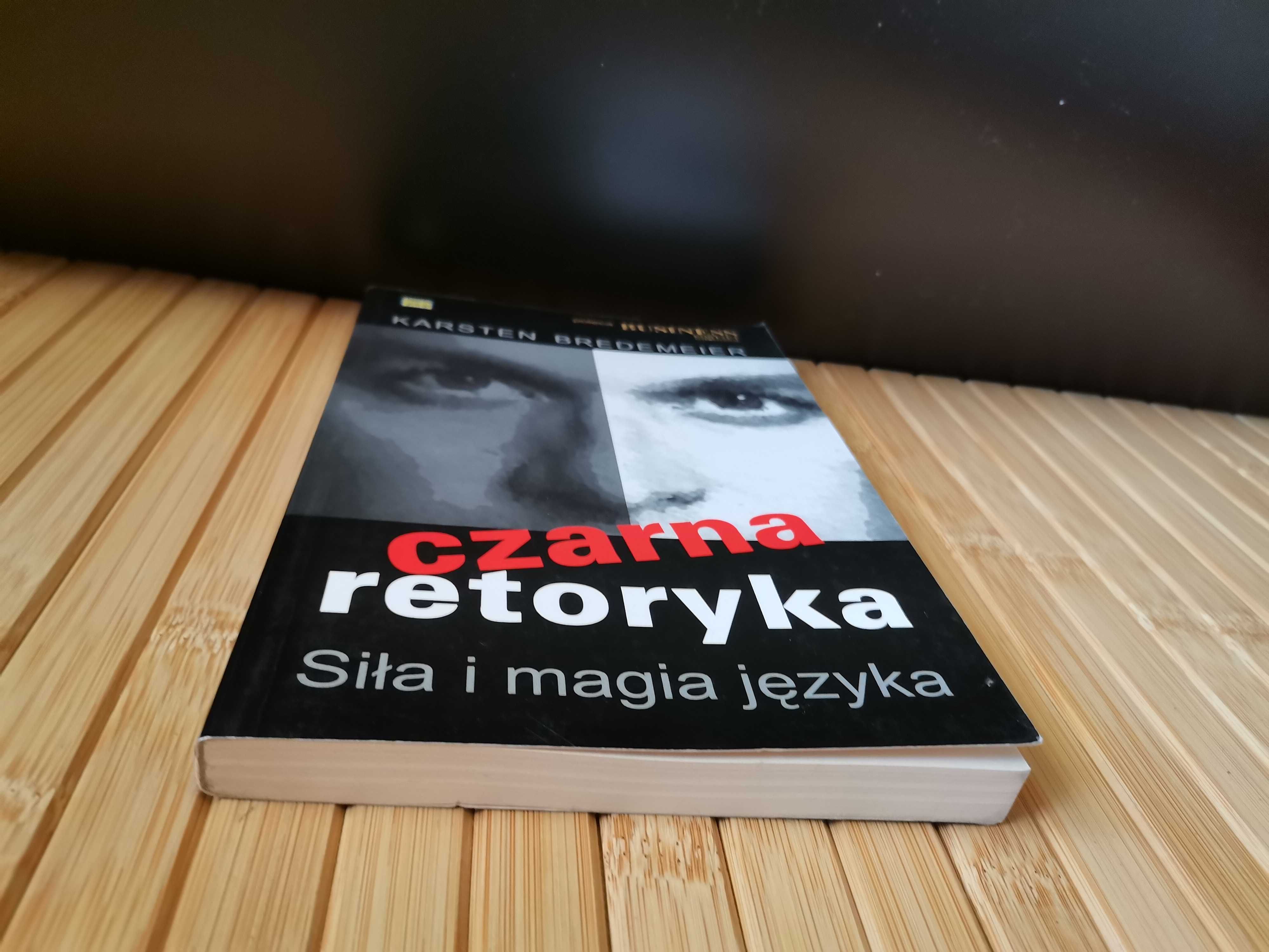 Bredemeier Czarna retoryka. Siła i magia języka Real foty