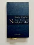 Paulo Coelho - Najwiekszy Dar