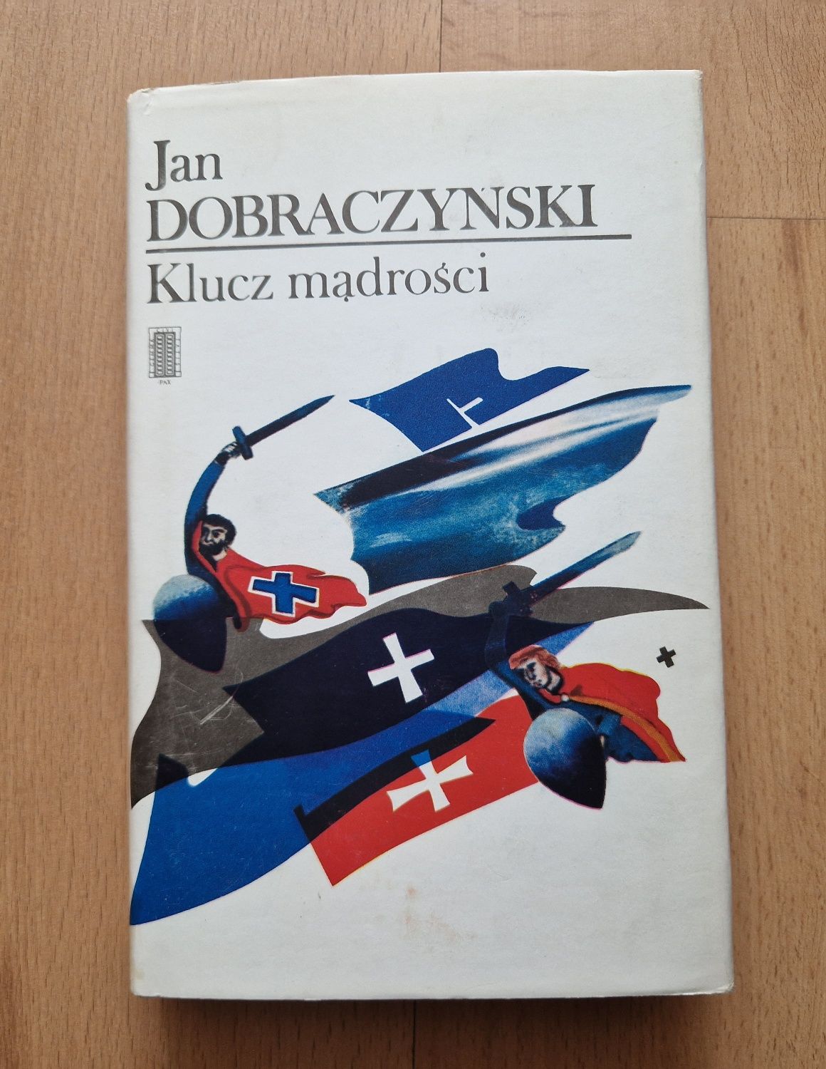 Klucz mądrości - J. Dobraczyński