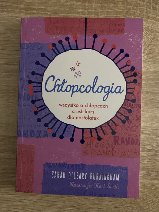 Książka Chłopcologia wszystko o chłopcach crush kurs dla nastolatek