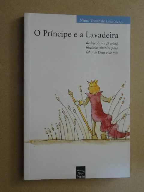 O Príncipe e a Lavadeira de Nuno Tovar de Lemos