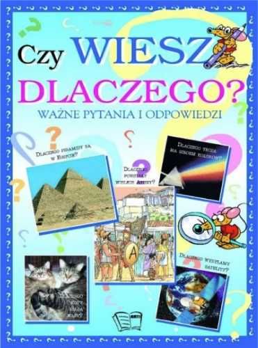 Czy wiesz dlaczego? - Praca Zbiorowa