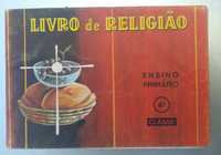 Livro da 4 . Classe de Religião e Moral dos anos 60