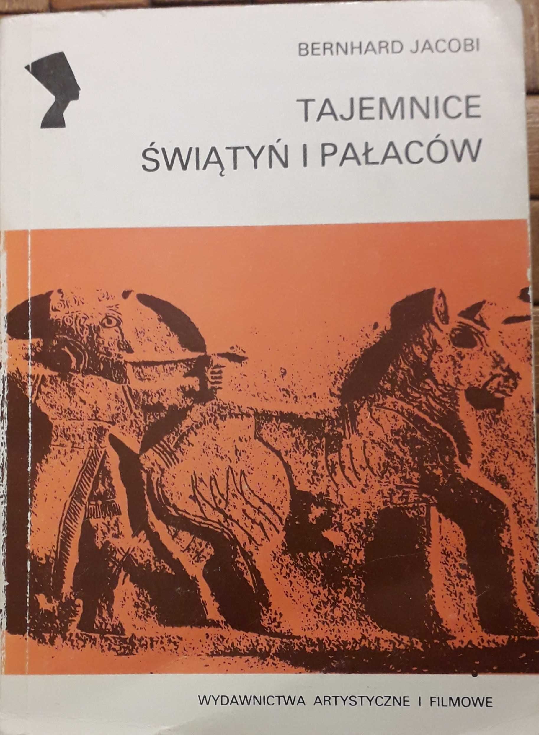 Sprzedam książkę Tajemnice świątyń i pałaców Bernhard Jacobi