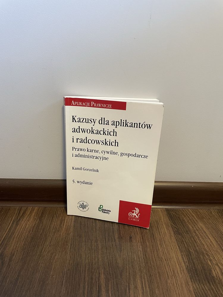 Kazusy dla aplikantow adwokackich i radcowskich, Gorzelnik, 5.wydanie