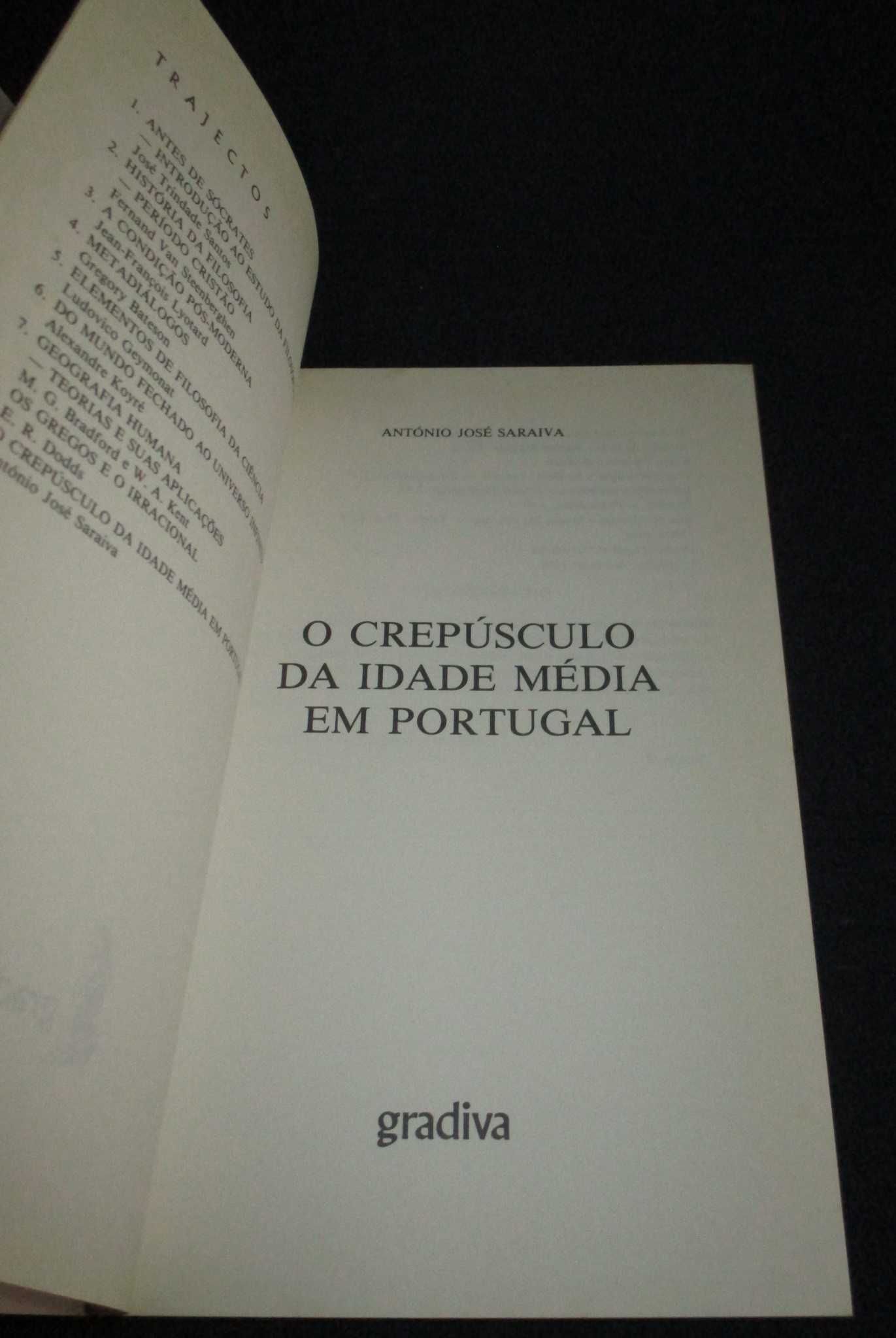 Livro O Crepúsculo da Idade Média em Portugal António José Saraiva