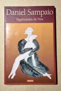 Vagabundos de Nós - Daniel Sampaio